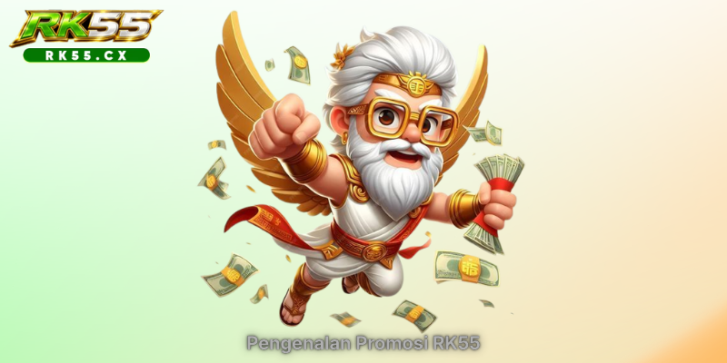 Pengenalan Promosi RK55
